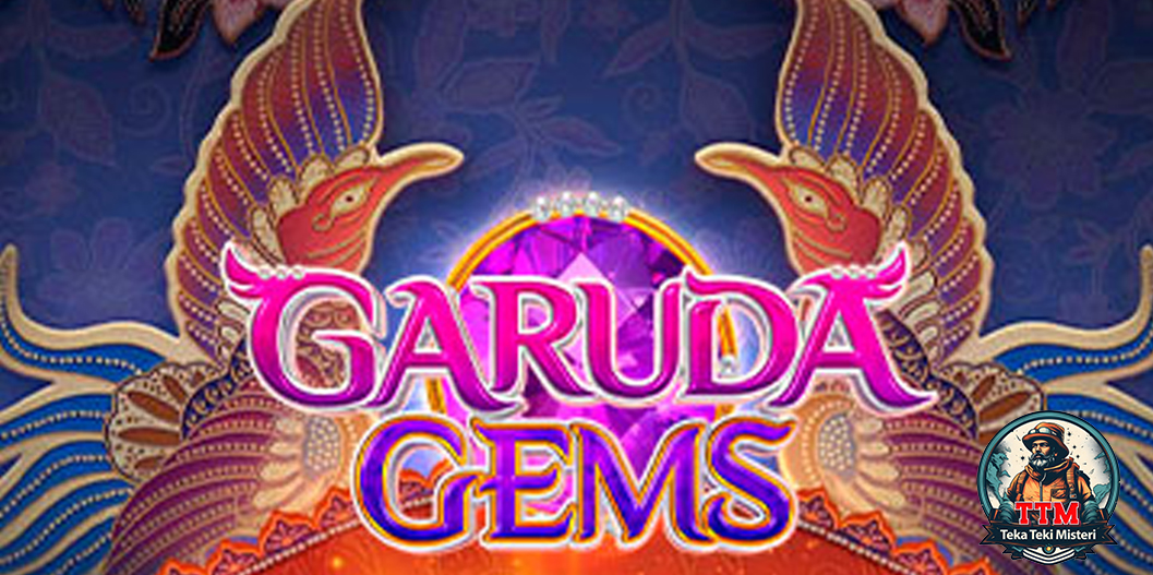 Garuda Gems Panaskan Slot Gacor Hari Ini, Wajib Coba!
