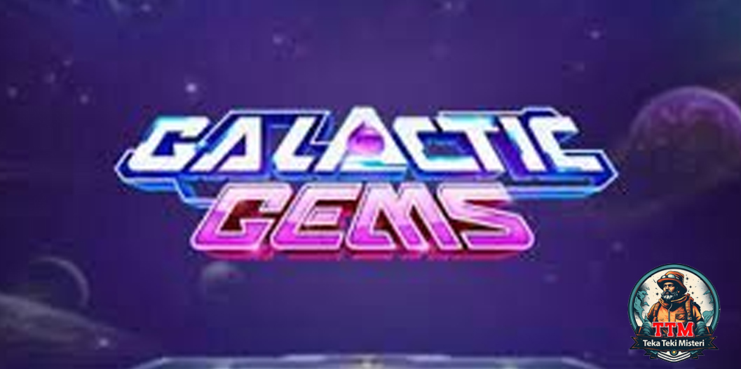 Cnnslot Eksplorasi Epik Wahana Permainan 4x Galactic Gems!