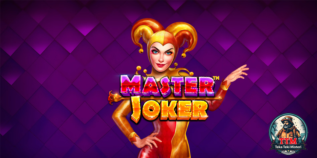 Slot Online Master Joker 3 Fitur Istimewa yang Spektakuler!
