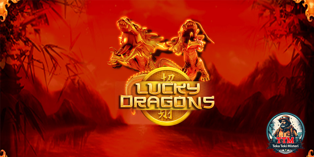 Lucky Dragons Slot Online Serangan Lagi Viral 2025