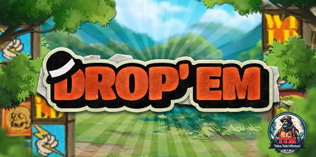 Drop'em Bedah dalam di Situs Slot Online 2025