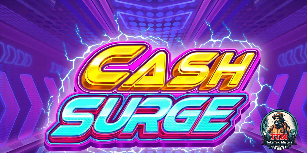 Cash Surge 12x Getaran Takut di Setiap Transaksi
