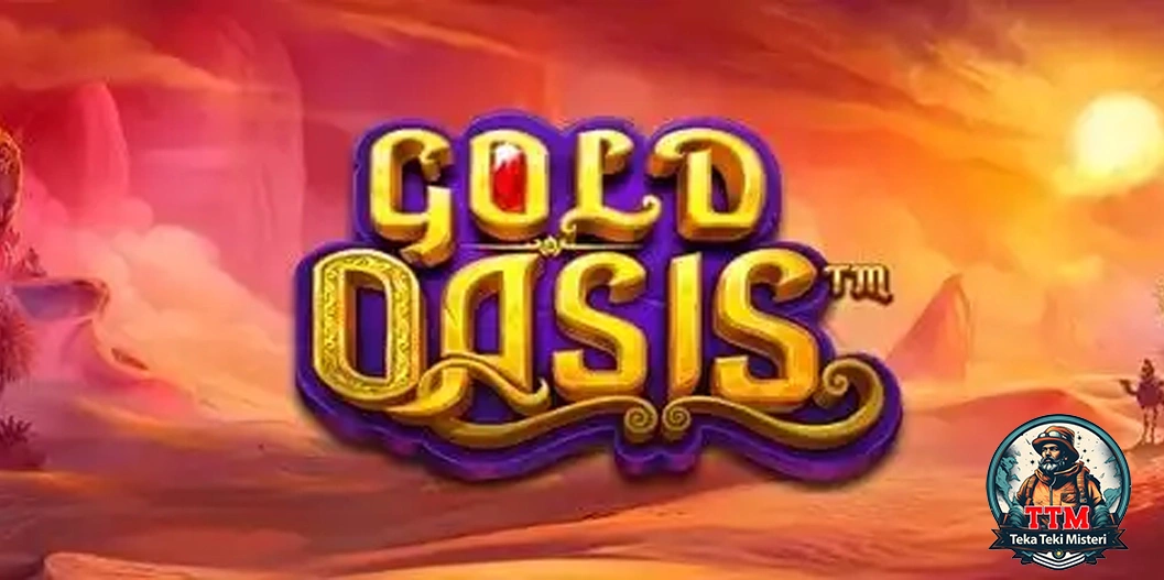 Gold Oasis Pake Pusing Tingkat Kepala