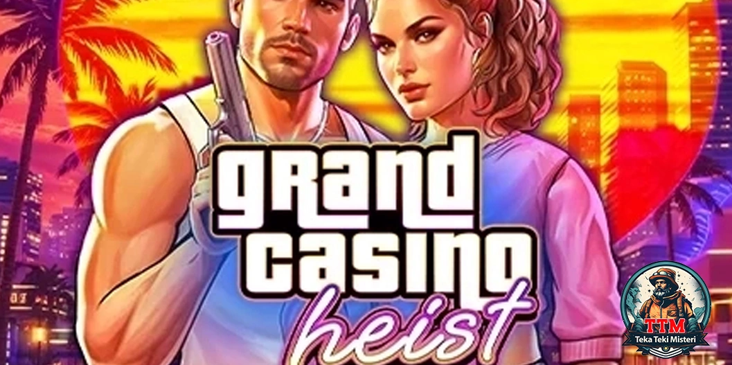 Grand Casino Heist Dicintai Komunitas Lokal